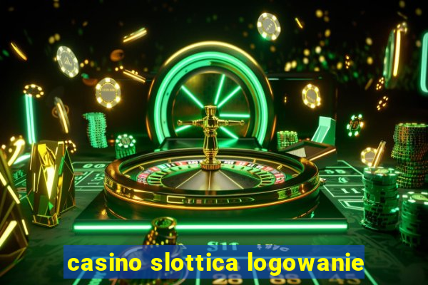 casino slottica logowanie