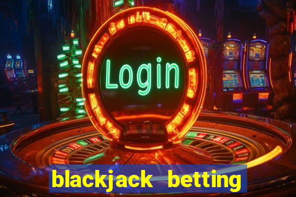 blackjack betting strategy card