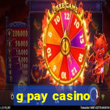 g pay casino