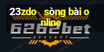 23zdo   sòng bài online