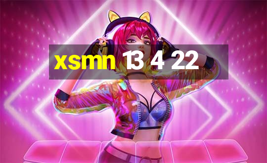 xsmn 13 4 22