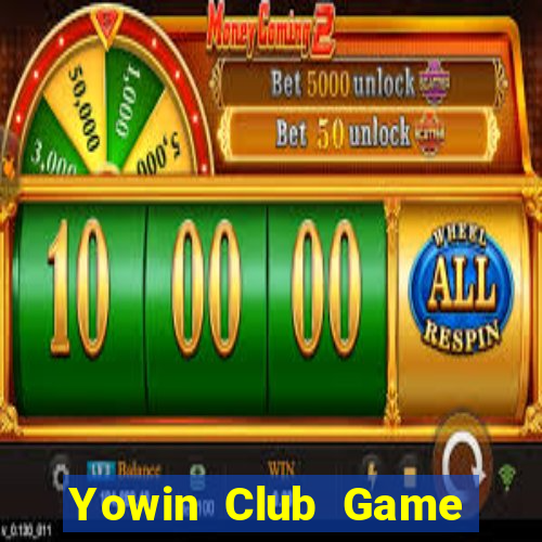 Yowin Club Game Bài Tiền Thật