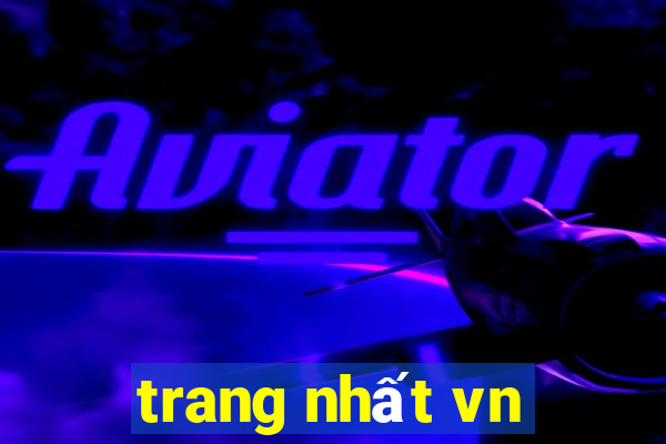 trang nhất vn