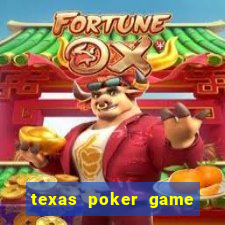 texas poker game online free