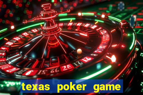 texas poker game online free