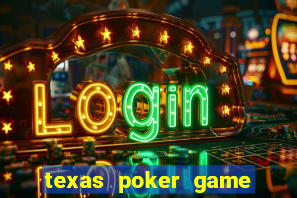 texas poker game online free