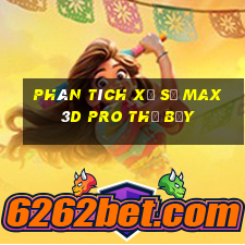 Phân tích xổ số max 3d pro thứ bảy