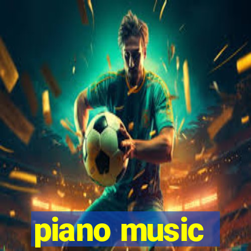 piano music