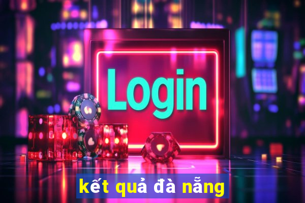 kết quả đà nẵng