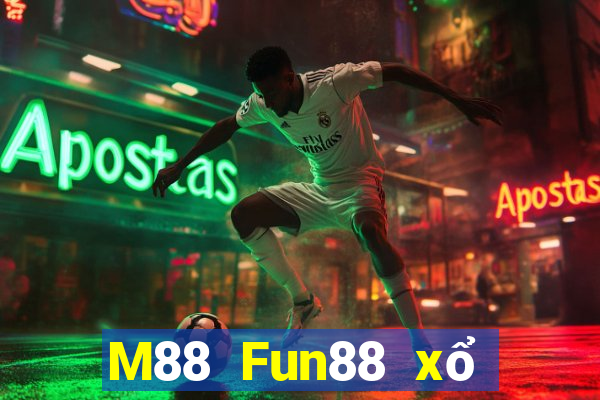 M88 Fun88 xổ số hoàng đế