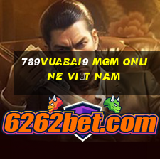 789Vuabai9 MGm Online Việt nam