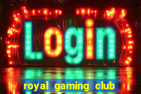 royal gaming club hội an