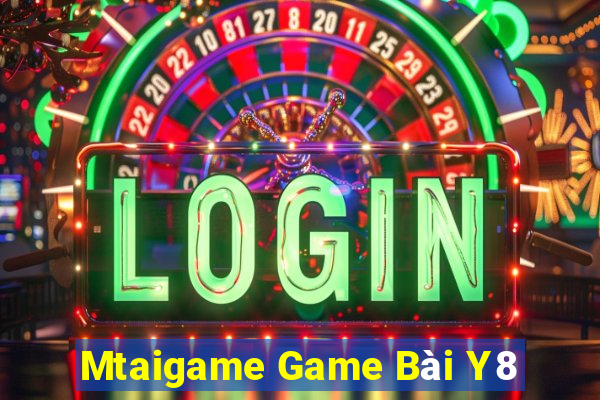 Mtaigame Game Bài Y8