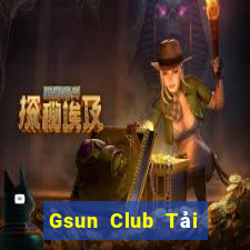 Gsun Club Tải Game Bài Đổi Thưởng