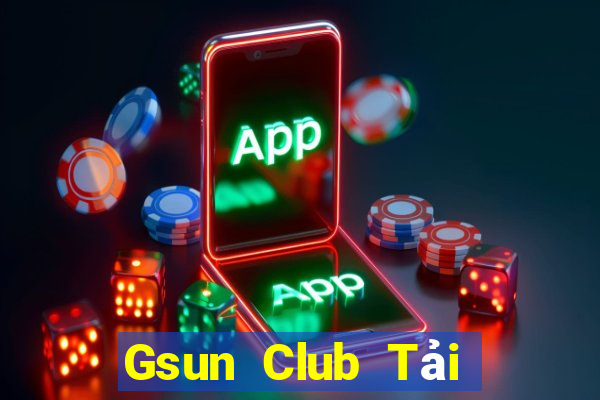 Gsun Club Tải Game Bài Đổi Thưởng