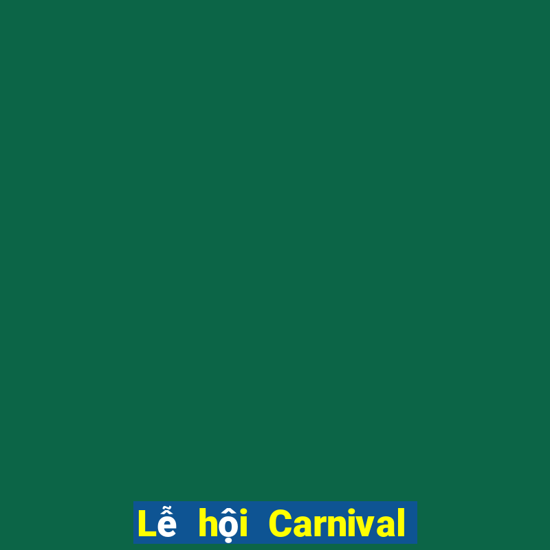 Lễ hội Carnival Việt nam 20tiền