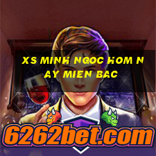 xs minh ngoc hom nay mien bac