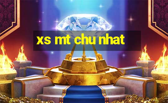 xs mt chu nhat