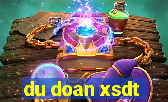 du doan xsdt