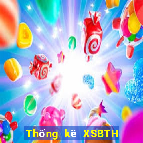 Thống kê XSBTH ngày 17