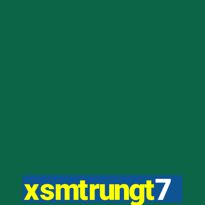 xsmtrungt7