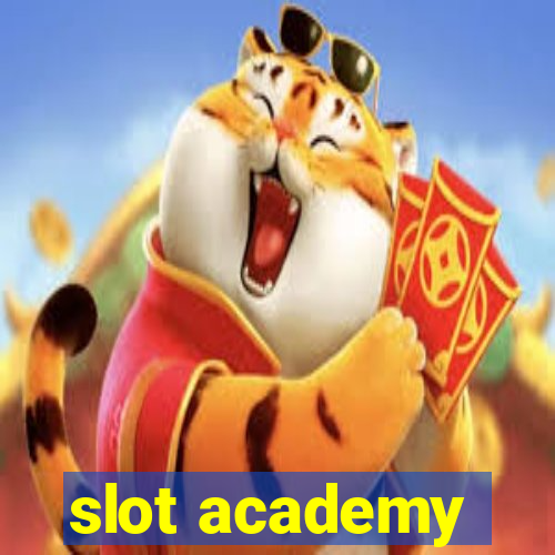 slot academy