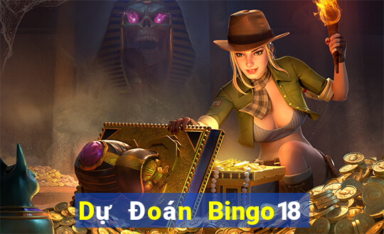 Dự Đoán Bingo18 ngày 12