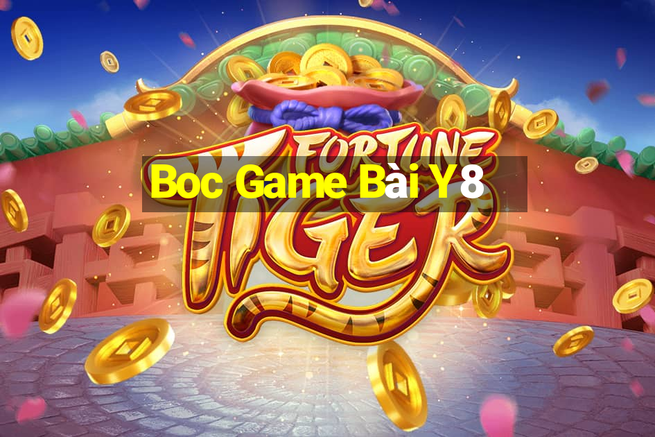 Boc Game Bài Y8