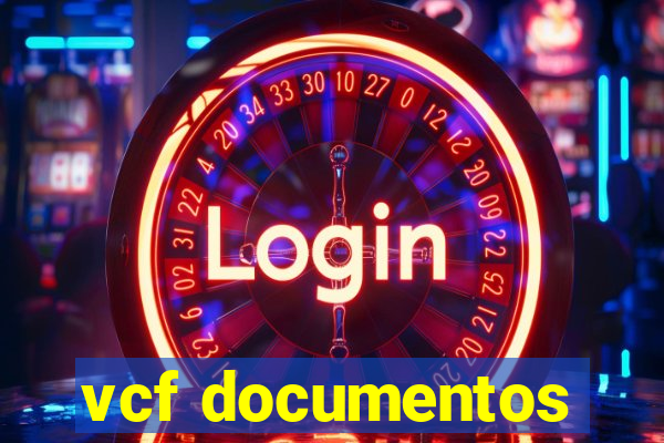 vcf documentos