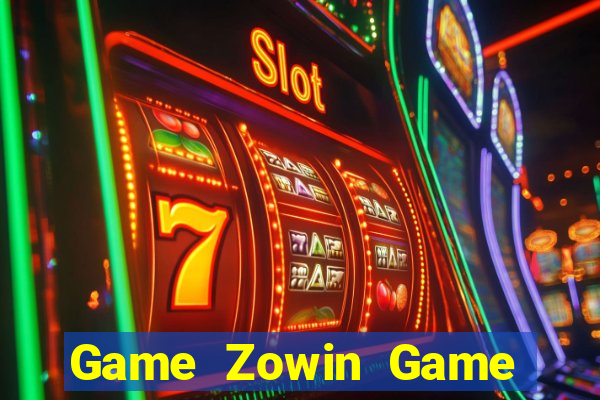 Game Zowin Game Bài Bốc Club