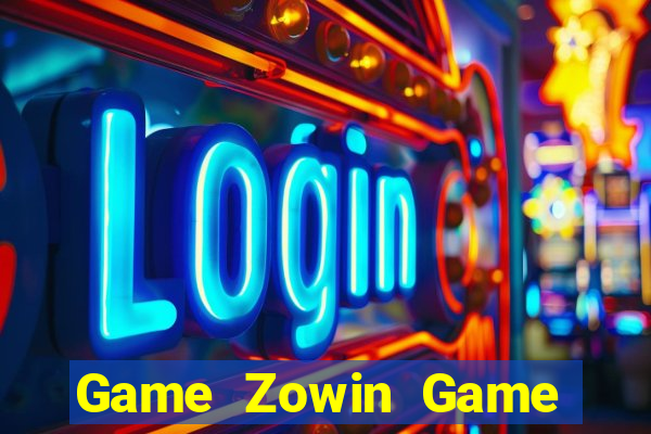 Game Zowin Game Bài Bốc Club