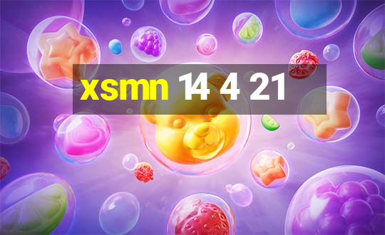 xsmn 14 4 21