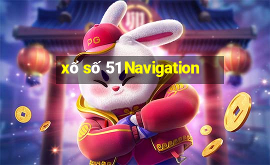 xổ số 51 Navigation