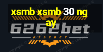 xsmb xsmb 30 ngay