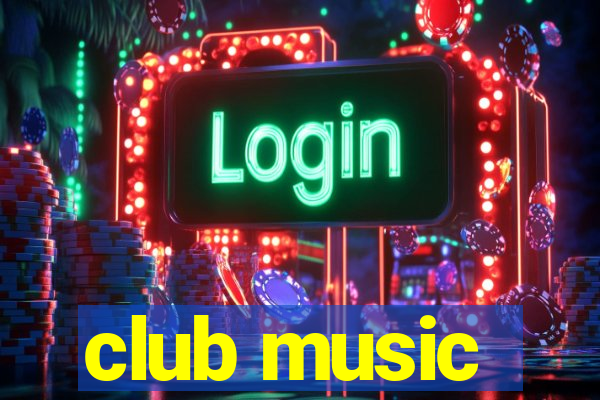 club music