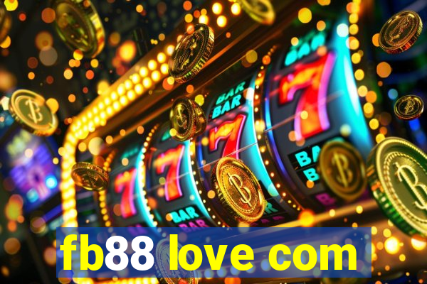 fb88 love com