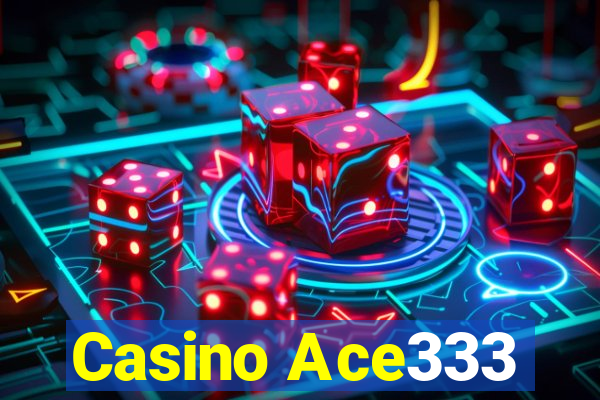 Casino Ace333