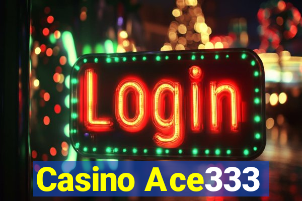 Casino Ace333