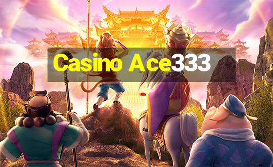 Casino Ace333