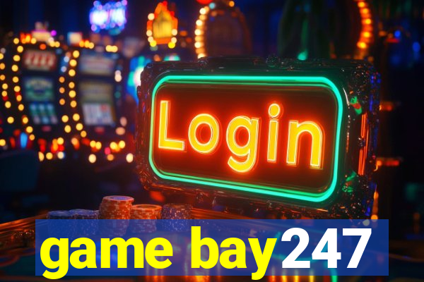 game bay247