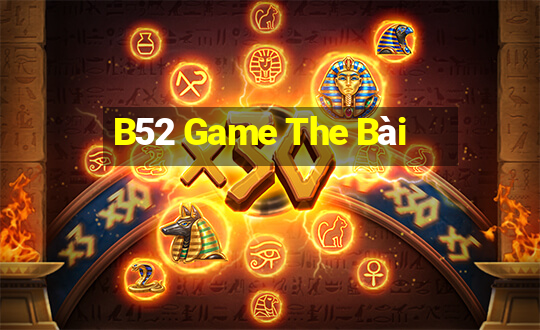 B52 Game The Bài