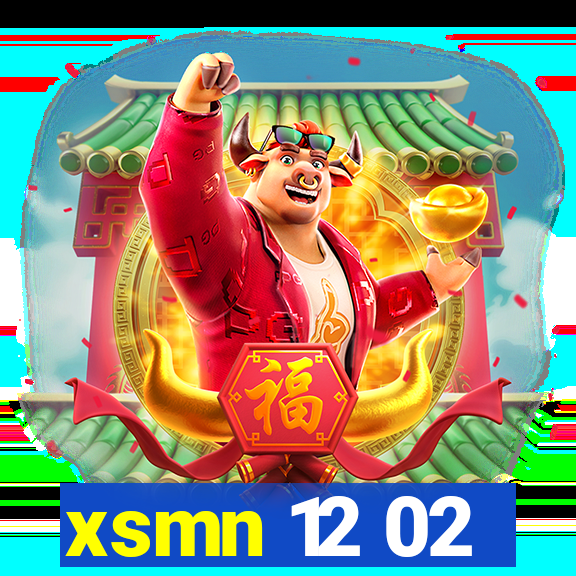 xsmn 12 02