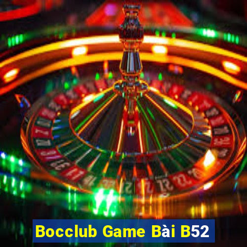 Bocclub Game Bài B52