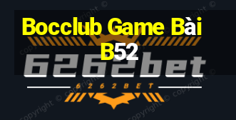 Bocclub Game Bài B52