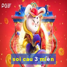 soi cau 3 miền