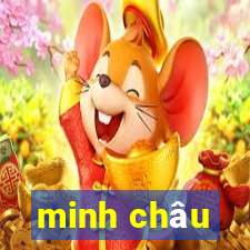 minh châu