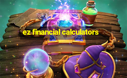 ez financial calculators