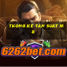 thong ke tan suat mb