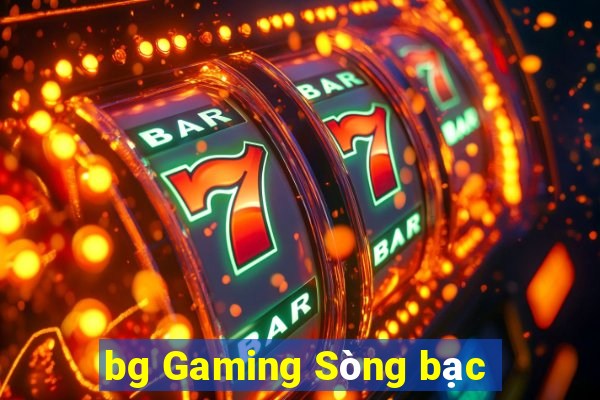 bg Gaming Sòng bạc