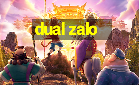 dual zalo